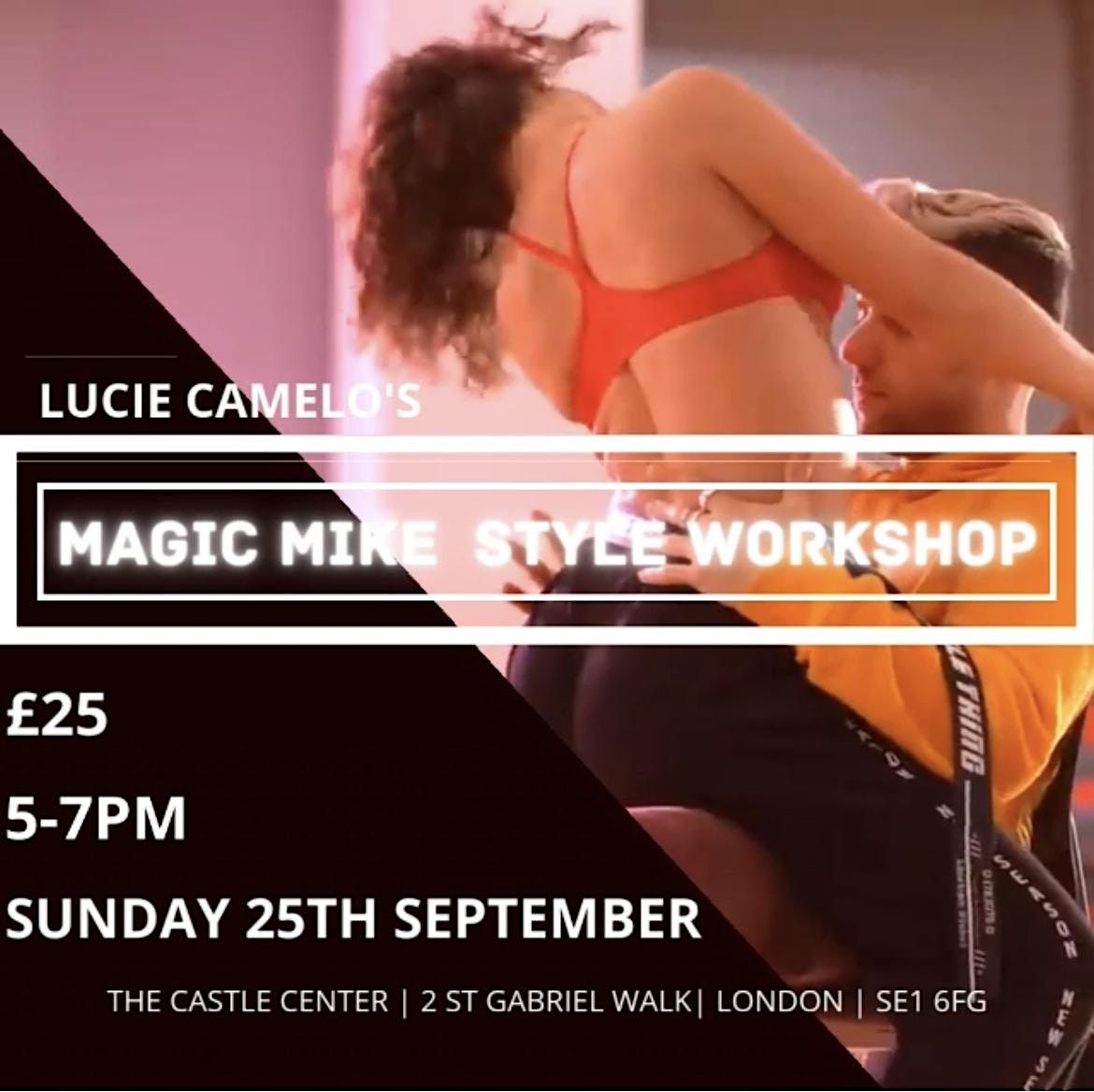 Magic Mike style Dance Workshop with Lucie Camelo