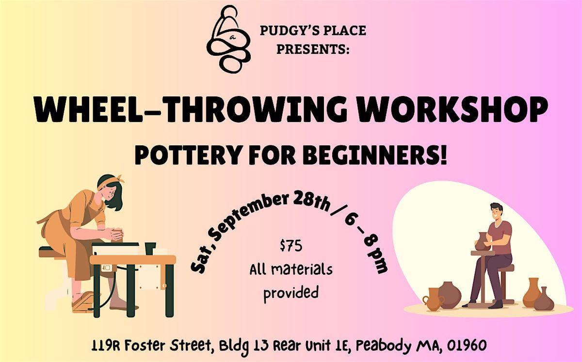 Pottery Workshop - Wheel Throwing! (9\/28 ; 6-8pm)