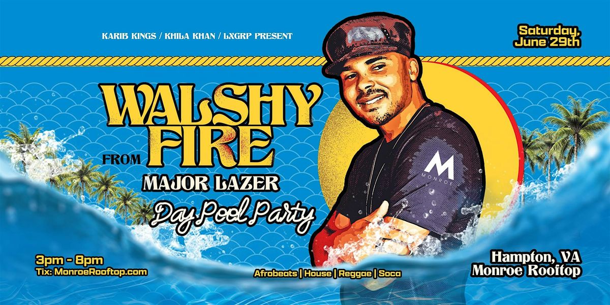 Walshy Fire at Monroe Rooftop