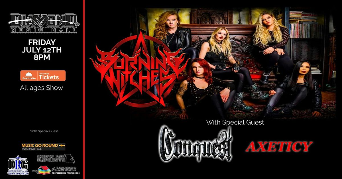 Burning Witches at Diamond Music Hall with Conquest and Axeticy