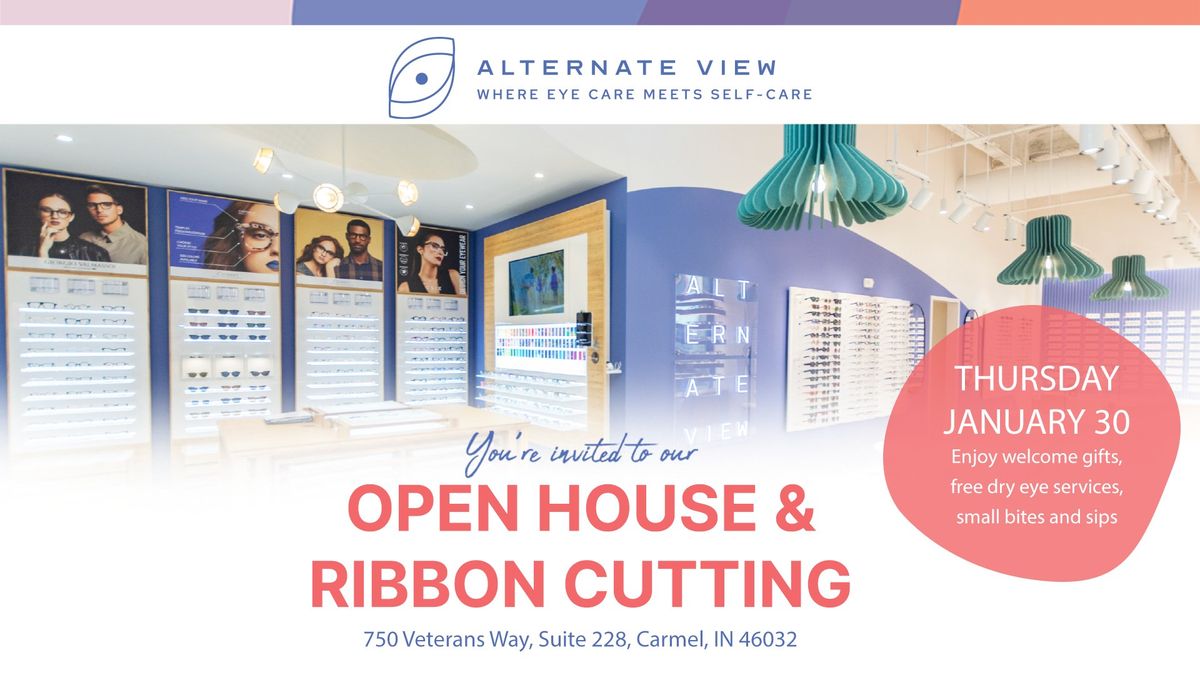 Alternate View Open House and Ribbon Cutting