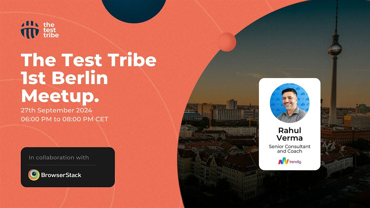 The Test Tribe 1st Berlin Meetup