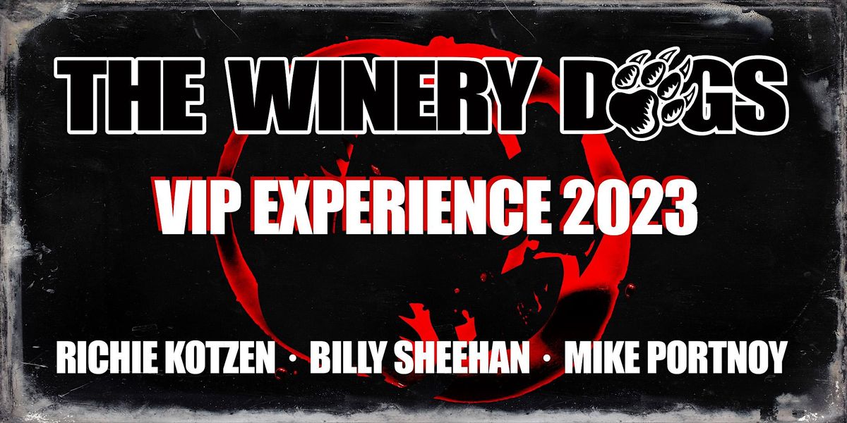 The Winery Dogs VIP 2023 \/\/ Oct 10 Paris FR
