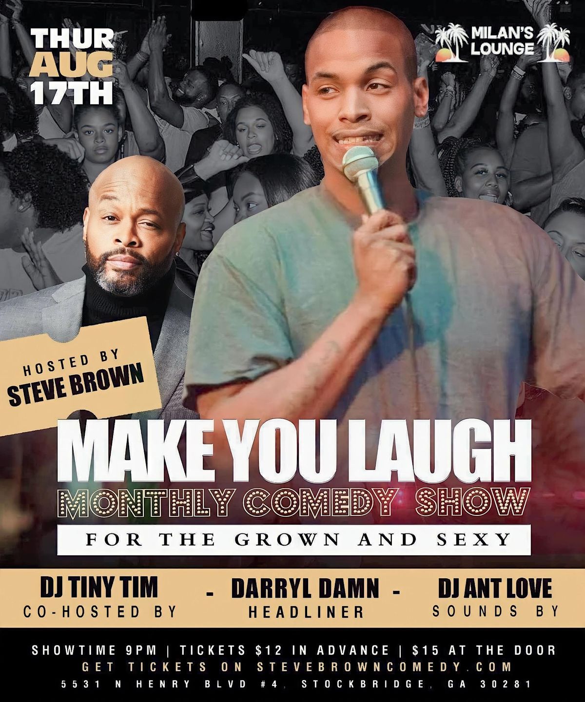 Make You laugh monthly comedy show for the GROWN a