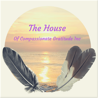 THE HOUSE OF COMPASSIONATE GRATITUDE INC