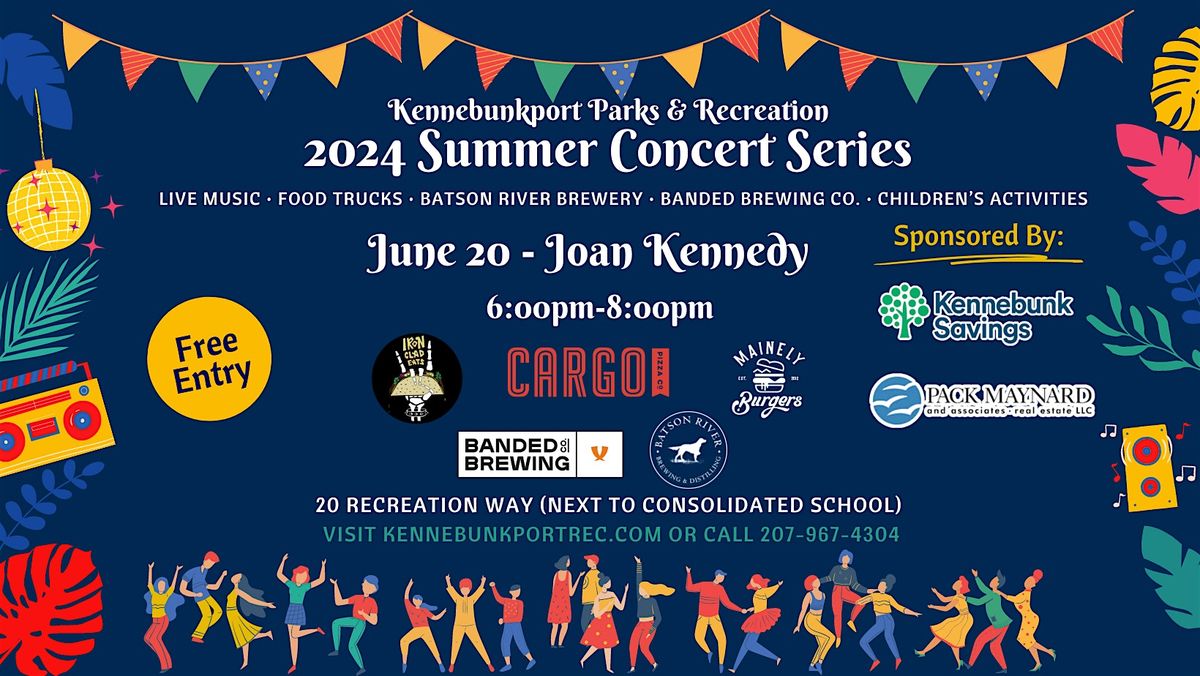 Kennebunkport Parks & Recreation 2024 Summer Concert Series