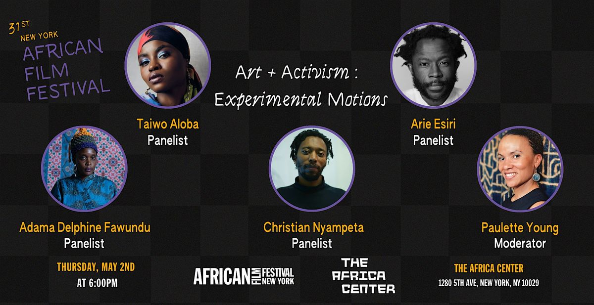 Art + Activism: Experimental Motions