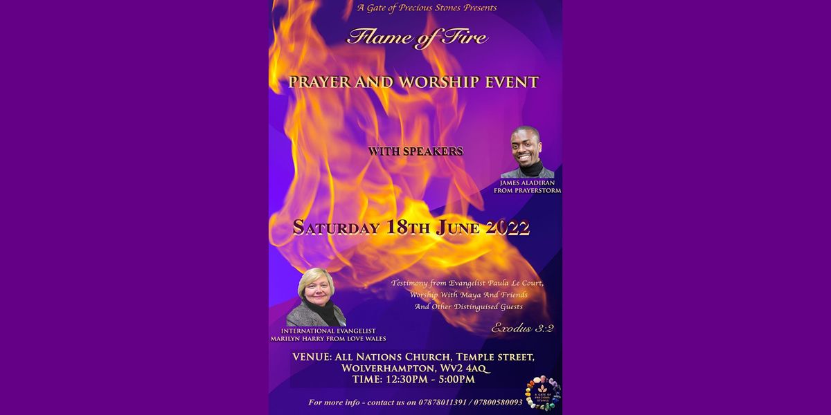 A flame of fire Prayer and Worship