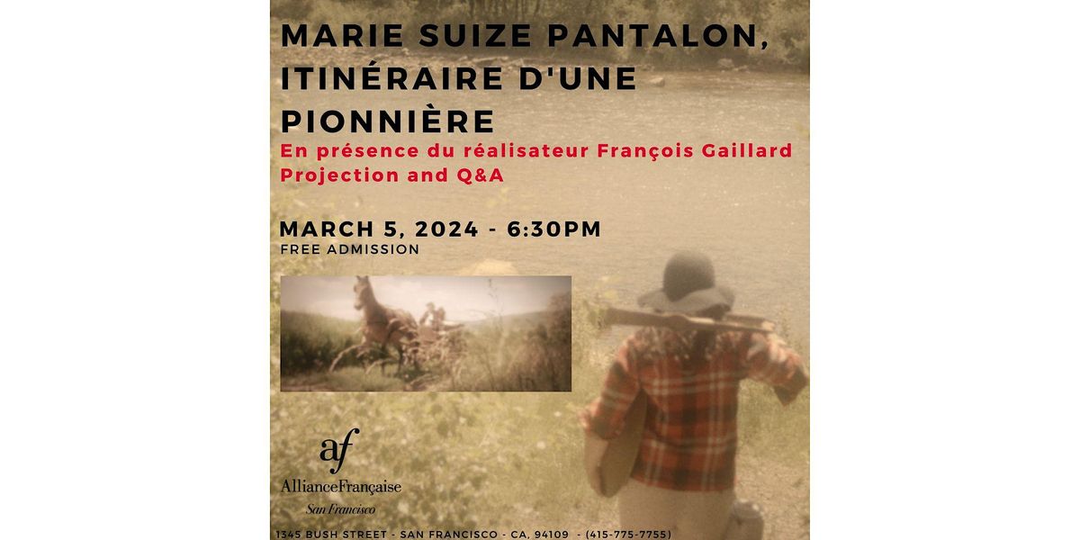 PROJECTION AND Q&A : MARIE SUIZE, ITINERAIRE D'UNE PIONNIERE