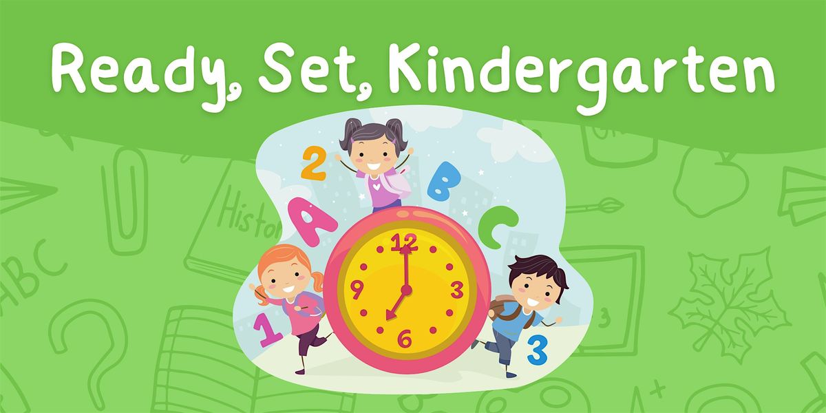 Ready, Set, Kindergarten