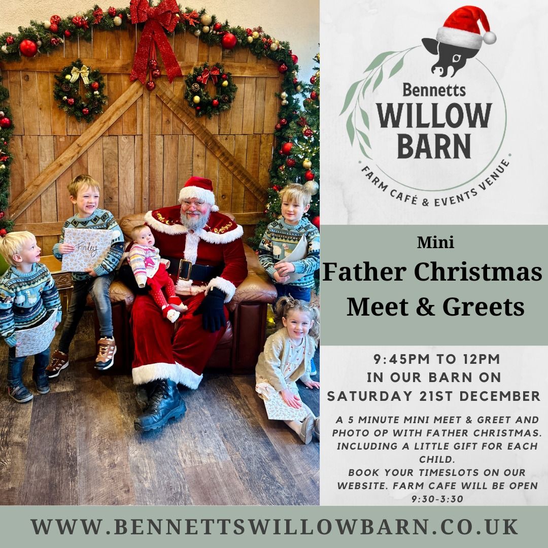 Mini Father Christmas Meet & Greets