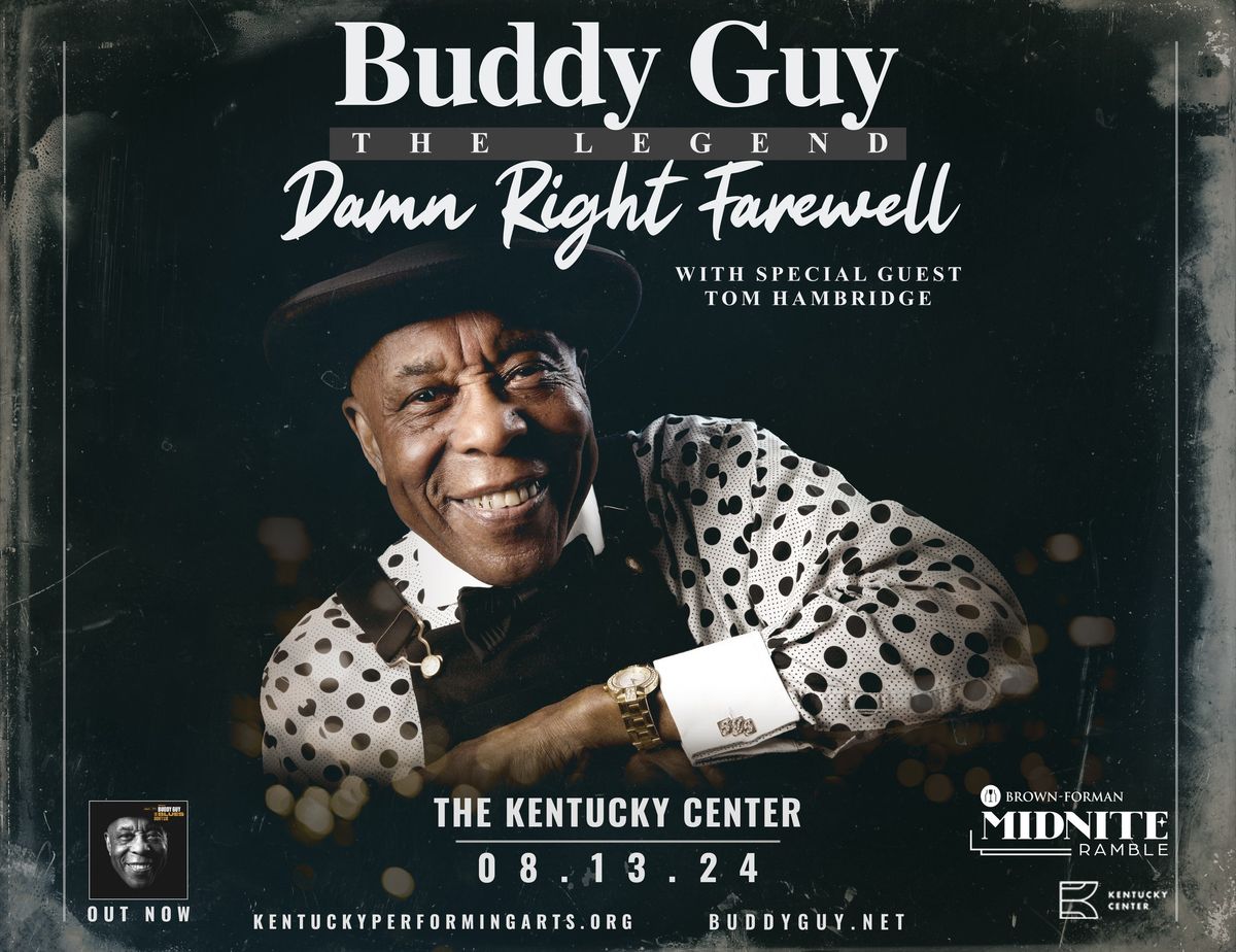 Buddy Guy: Damn Right Farewell