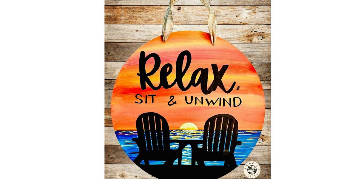 Sit, Relax, and Unwind Paint Night!