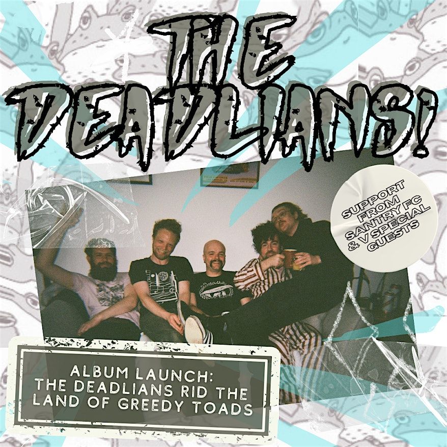 The DEADLIANS album launch