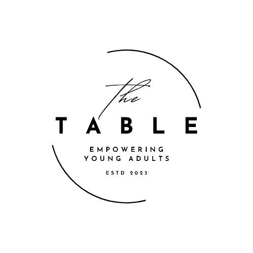 THE TABLE: EMPOWERING YOUNG ADULTS