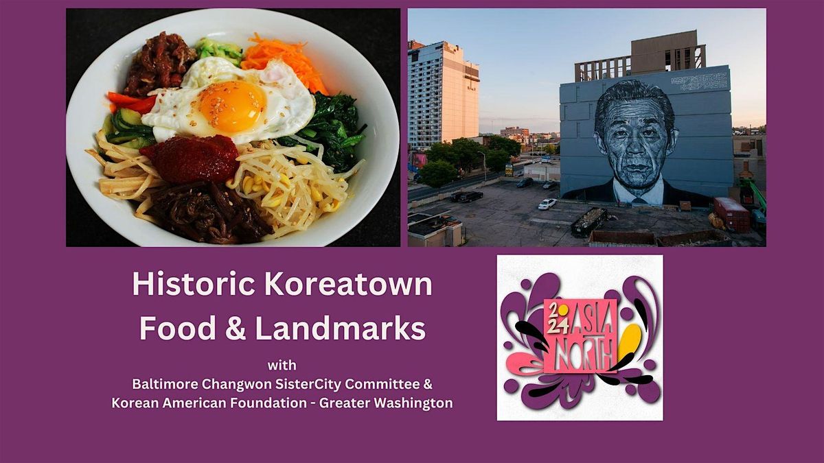 Walking Tour Historic Koreatown & Landmarks