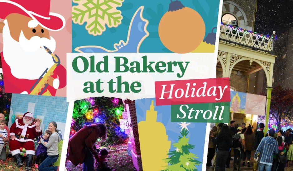 Downtown Austin Holiday Stroll at the Old Bakery & Emporium