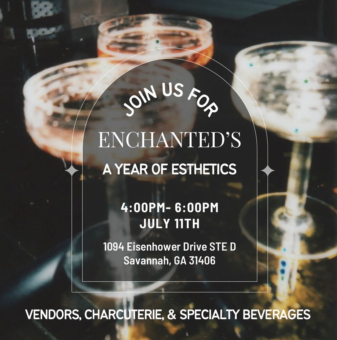 A YEAR OF ESTHETICS EVENT 