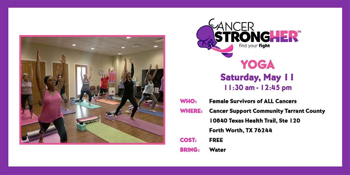 Cancer StrongHER Yoga \u2013 May 11, 2024