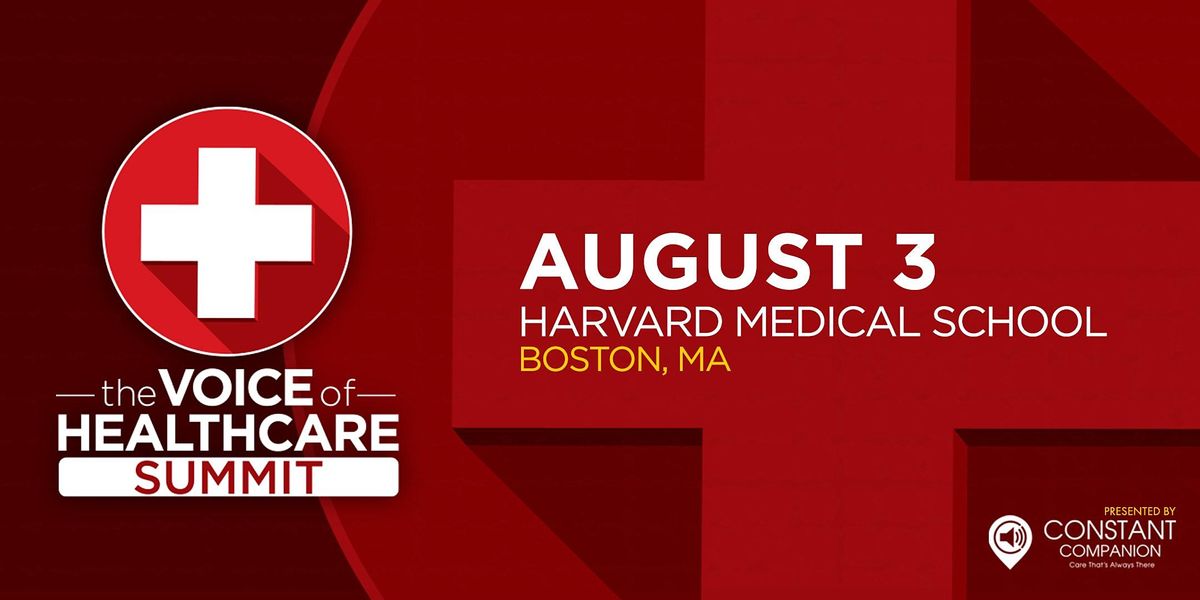 The Voice of Healthcare Summit 2022, Harvard Medical School (Martin