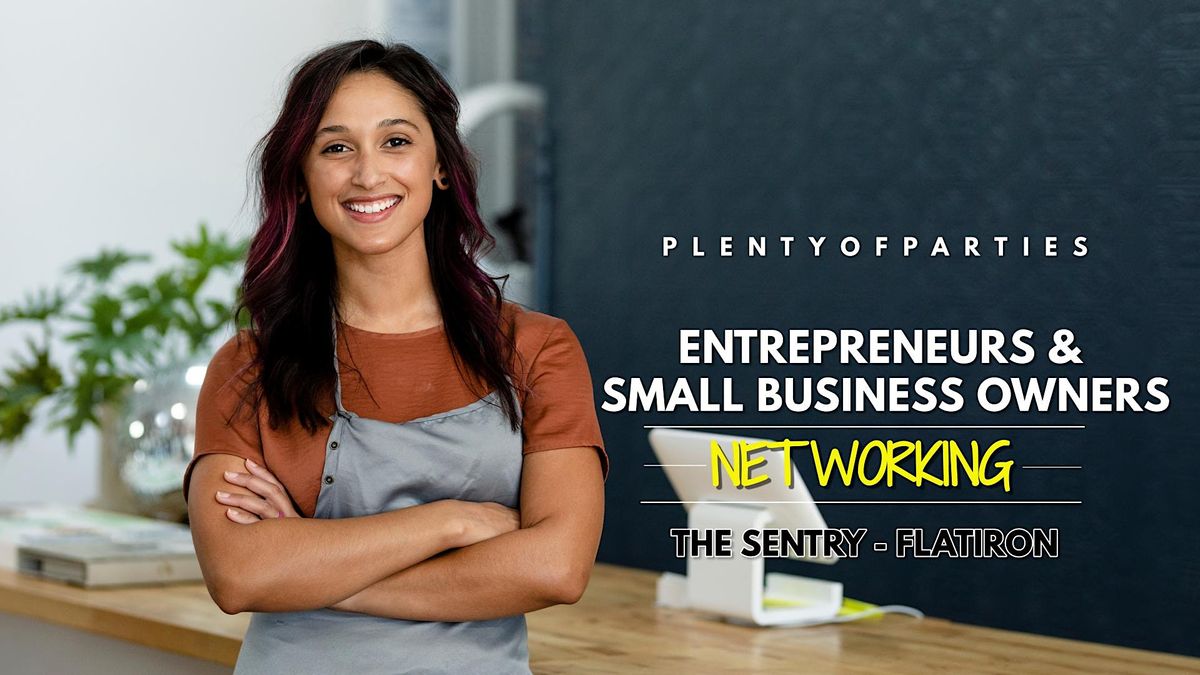 Small Business \/ Entrepreneurs \/ Start Ups Networking Mixer