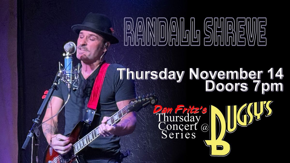 Dan's Thursday Concert Series - Randall Shreve