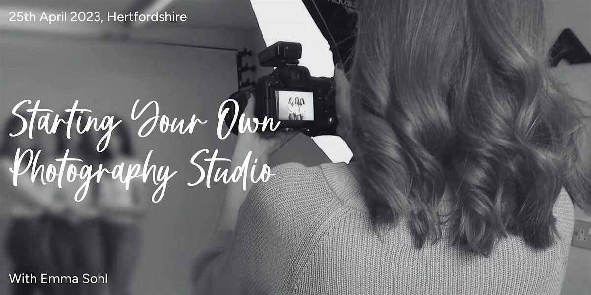 Starting Your Own Photography Studio