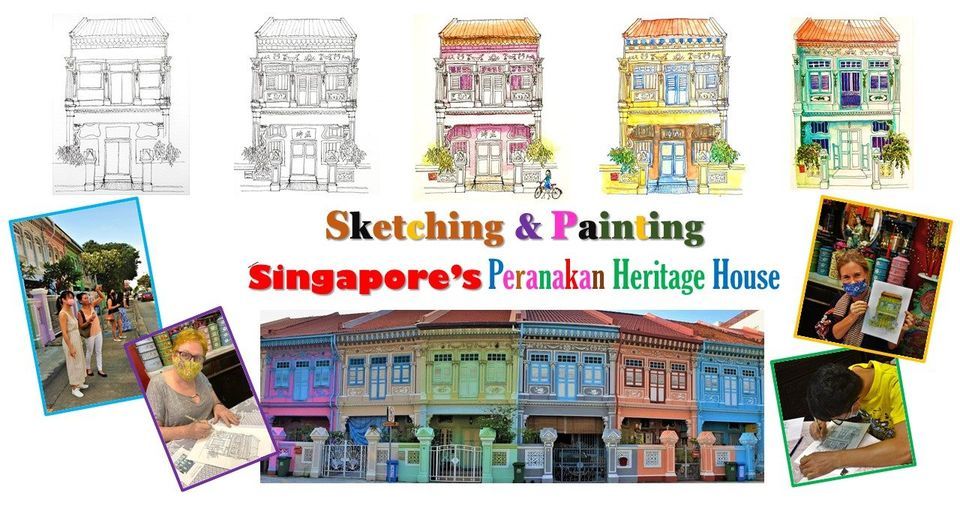 Guided Sketching\/Painting & Learn the History of Singapore's Peranakan Heritage Houses 