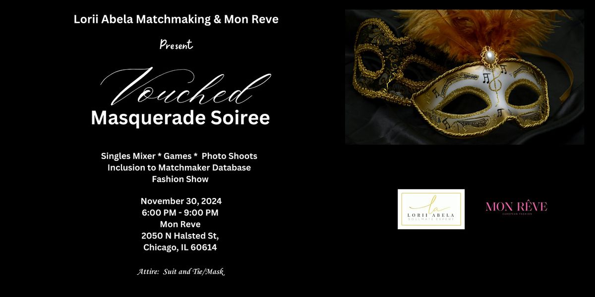 Vouched Masquerade Soiree