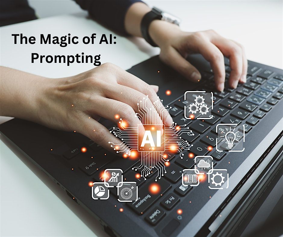 The Magic of AI: Prompting