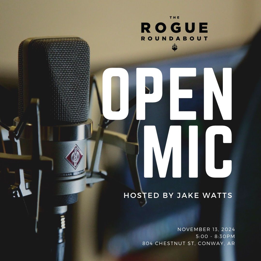 Open Mic Night at The Rogue Roundabout