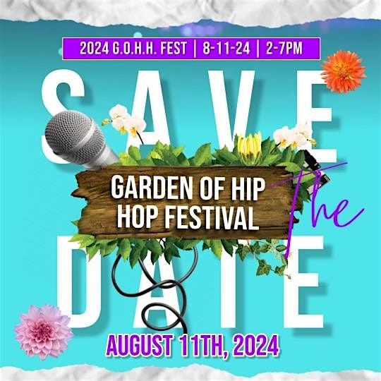 Garden Of Hip Hop Festival