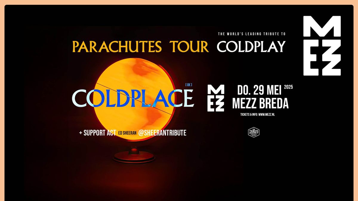 Coldplace + @SheeranTribute in MEZZ