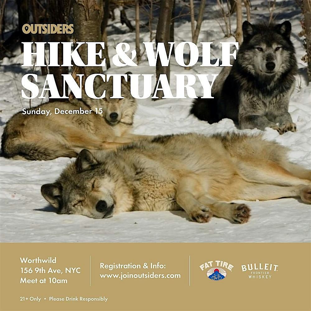 Hike & Wolf Sanctuary