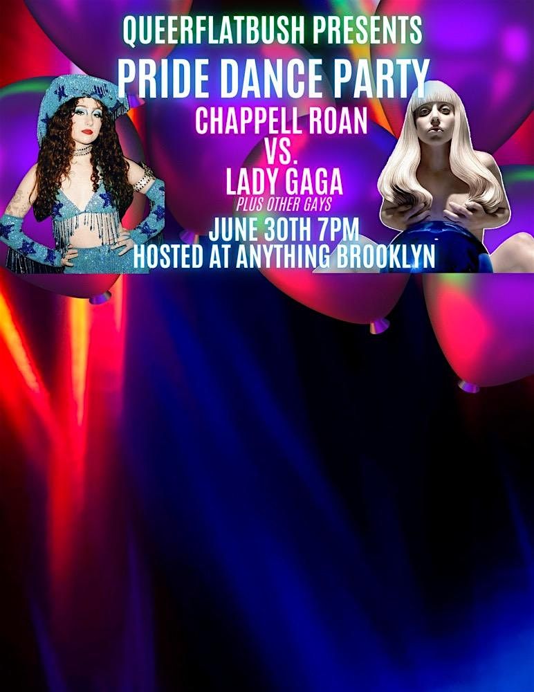 PRIDE PARTY CHAPPELL ROAN VS. LADY GAGA