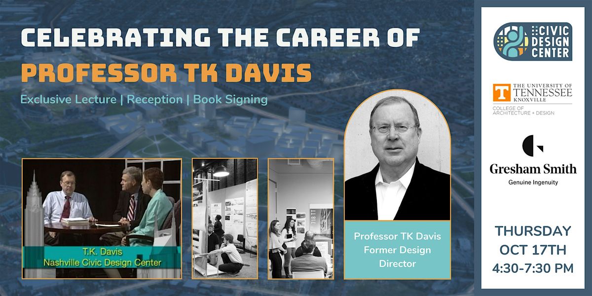 Celebrating the Career of Professor TK Davis