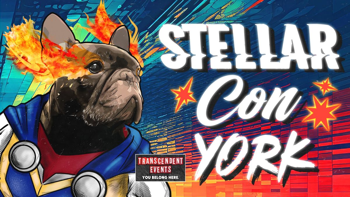 Stellar Con: York 2024