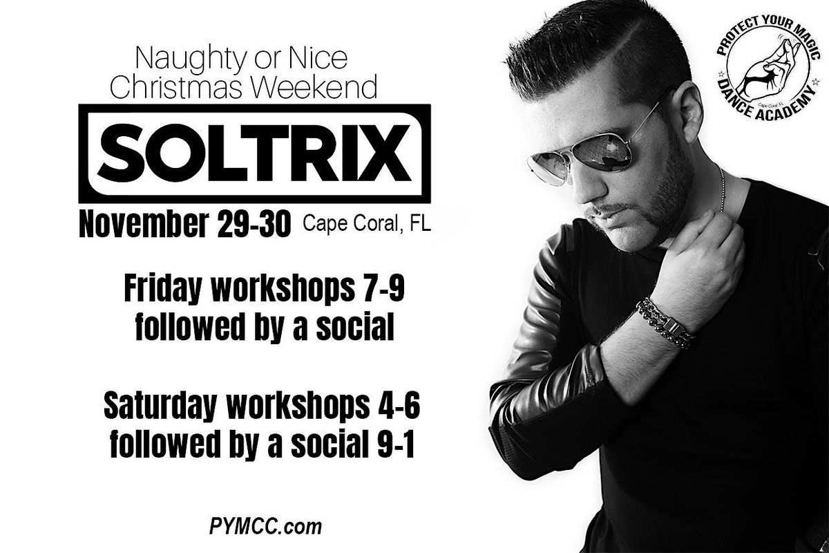 Naughty Or Nice Christmas Weekend with DJ SOLTRIX