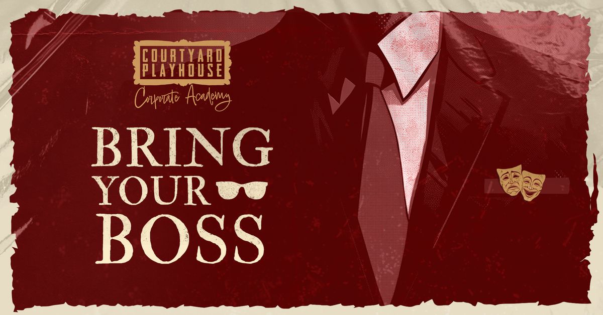 Bring Your Boss! Corporate Academy Trial