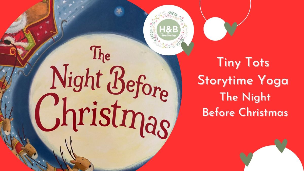 Tiny Tots Storytime Yoga - The Night Before Christmas NORTHAMPTON