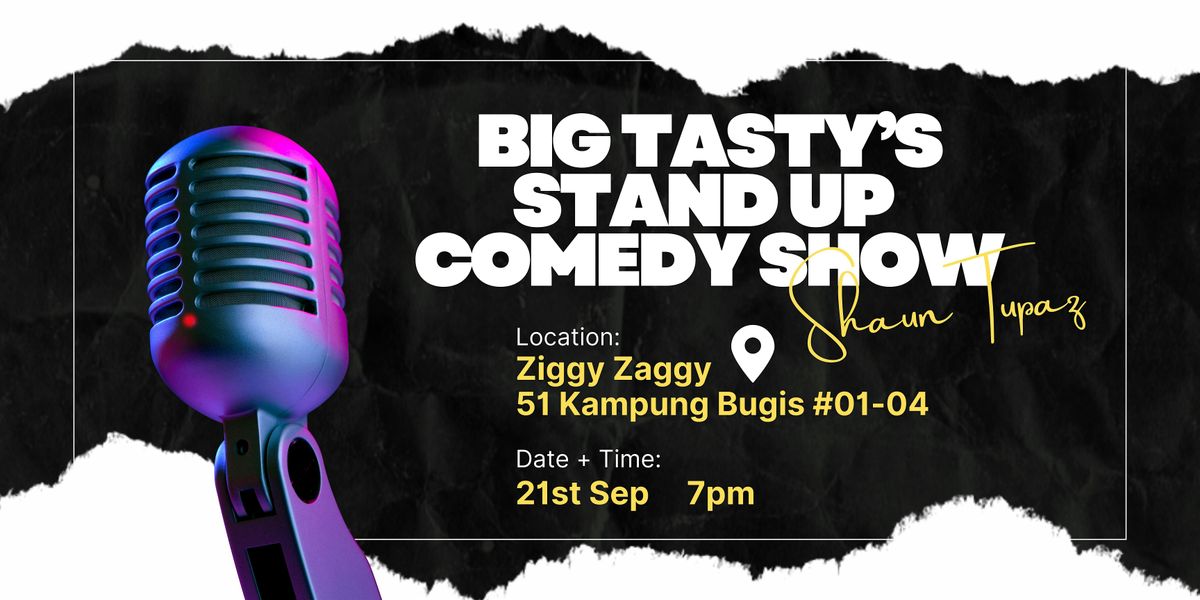 Big Tasty's Stand Up Comedy Show