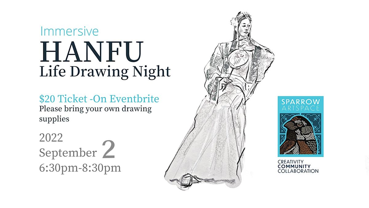 Hanfu Life Drawing Night