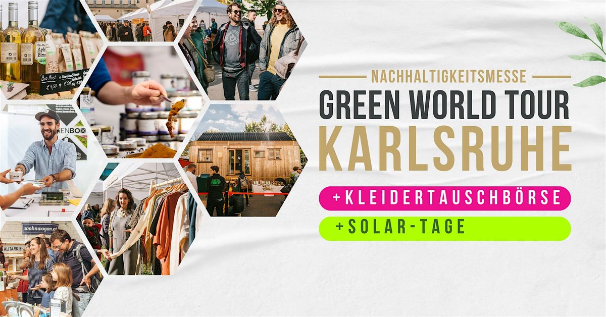 Green World Tour Karlsruhe