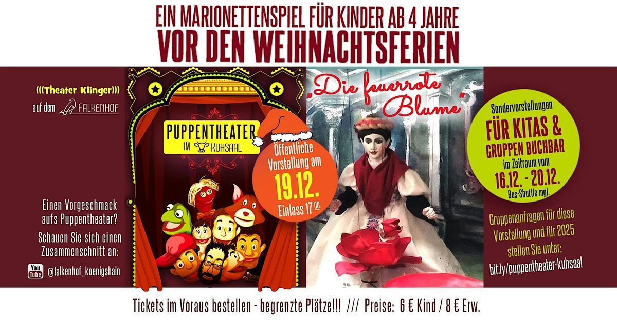 Puppentheater im KUHSAAL |  Die feuerrote Blume :: \u00f6ffentliche Vorstellung