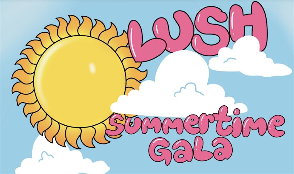 Summertime Gala Party Experience - LUSH Edinburgh