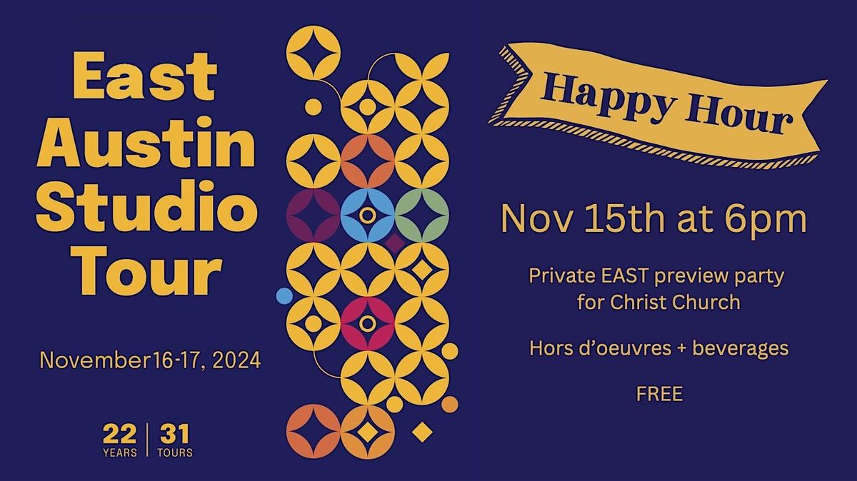 EAST Happy Hour + Preview Party