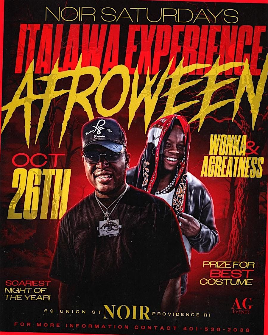 AFRO-WEEN AT NOIR SATURDAYS W\/ DJ WONKA & DJ AGREATNESS