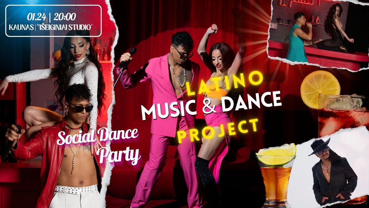 Latino Music & Dance Project | Live Music | Social Dance Party | Kaunas | 01.24 | 20:00