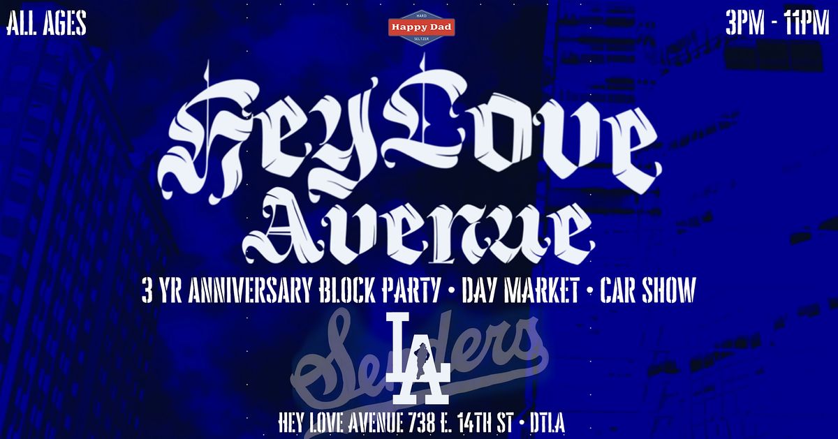 Hey Love Avenue 3 Year Anniversary