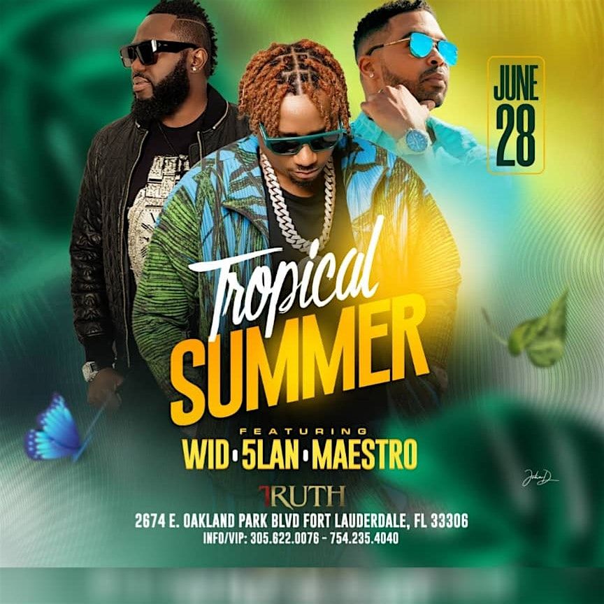 Tropical SUMMER with WID \/ 5LAN \/ MAESTRO